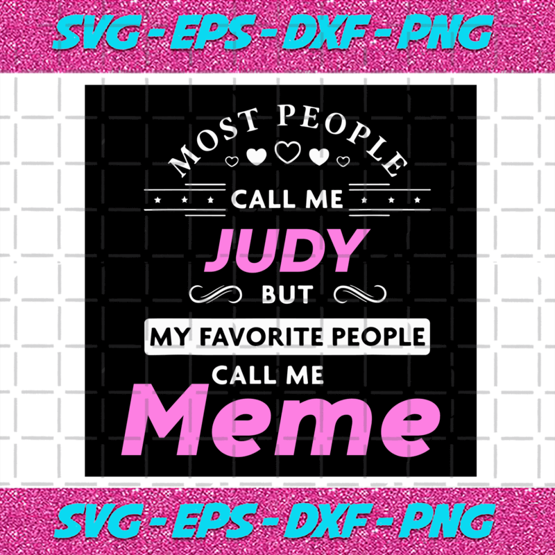 My Favorite People Call Me Mama Svg Trending Svg Custom Name Gift