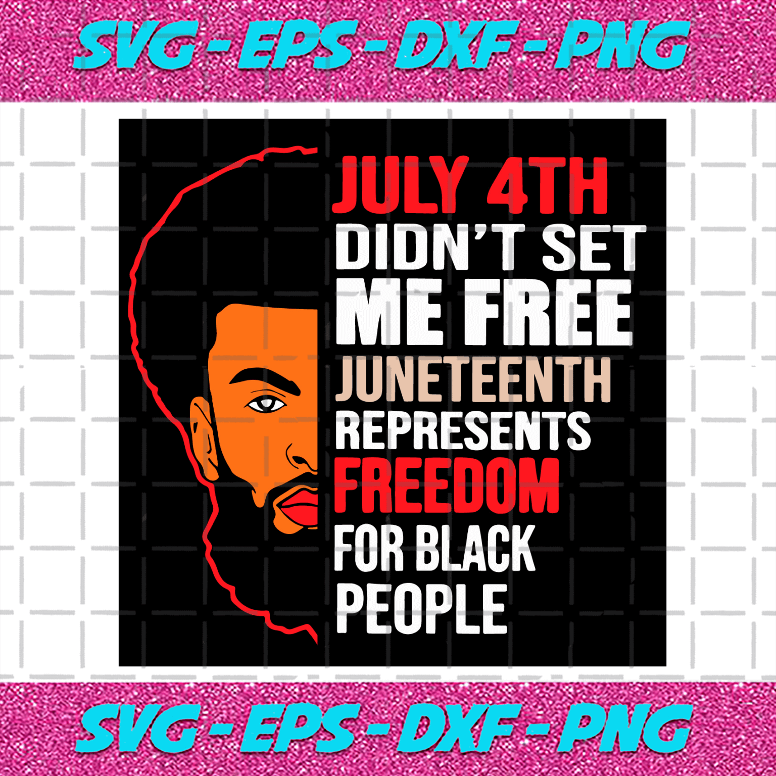 July Th Didnt Set Me Free Juneteenth Represents Freedom For Black