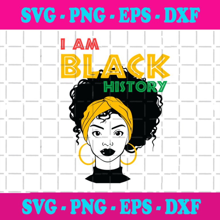 I am Black History Svg, Trending Svg, Black Girl Svg, Girl Afro Svg ...