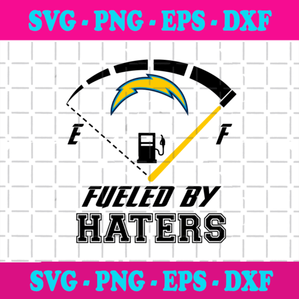 Los Angeles Chargers Fueled By Haters Svg, Sport Svg, Football Svg, Los ...