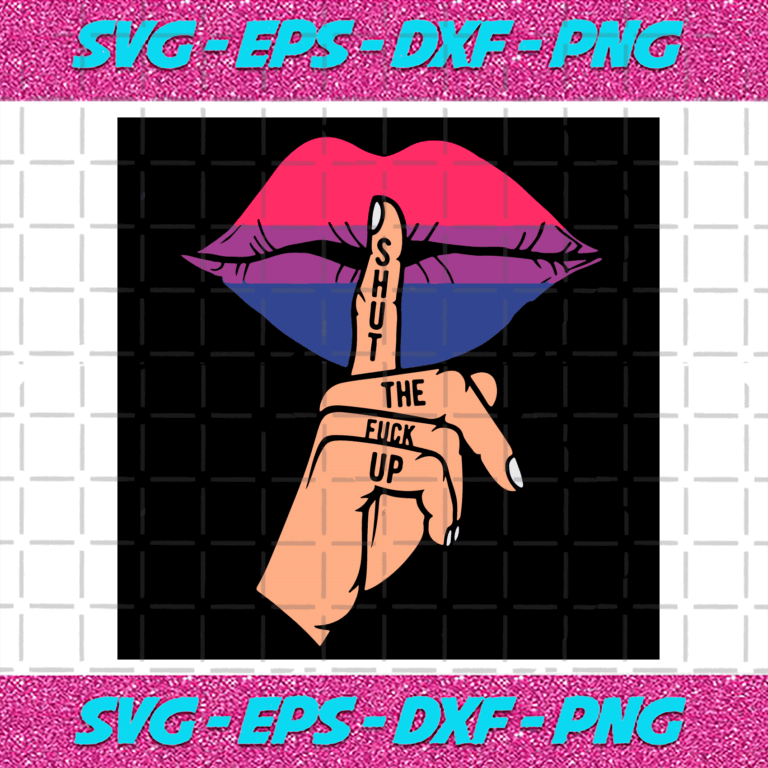 LGBT Shut The Fuck Up Lips Svg, LGBT Svg, Pride Lips Svg, LGBT Pride ...