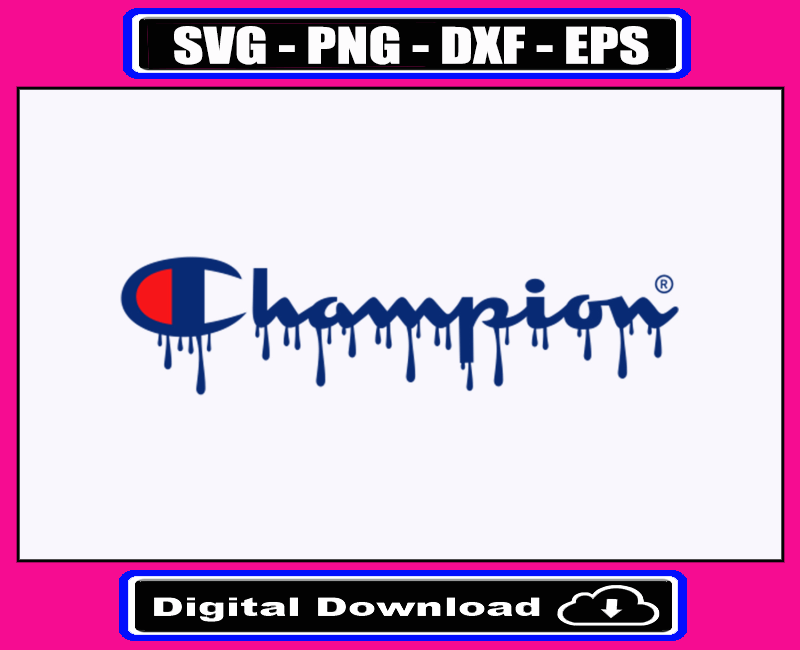 Champion Dripping Logo Svg, Fashion Brand Svg, Champion Logo Svg ...